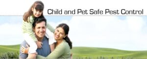 Kid and Pet Friendly Pest Control